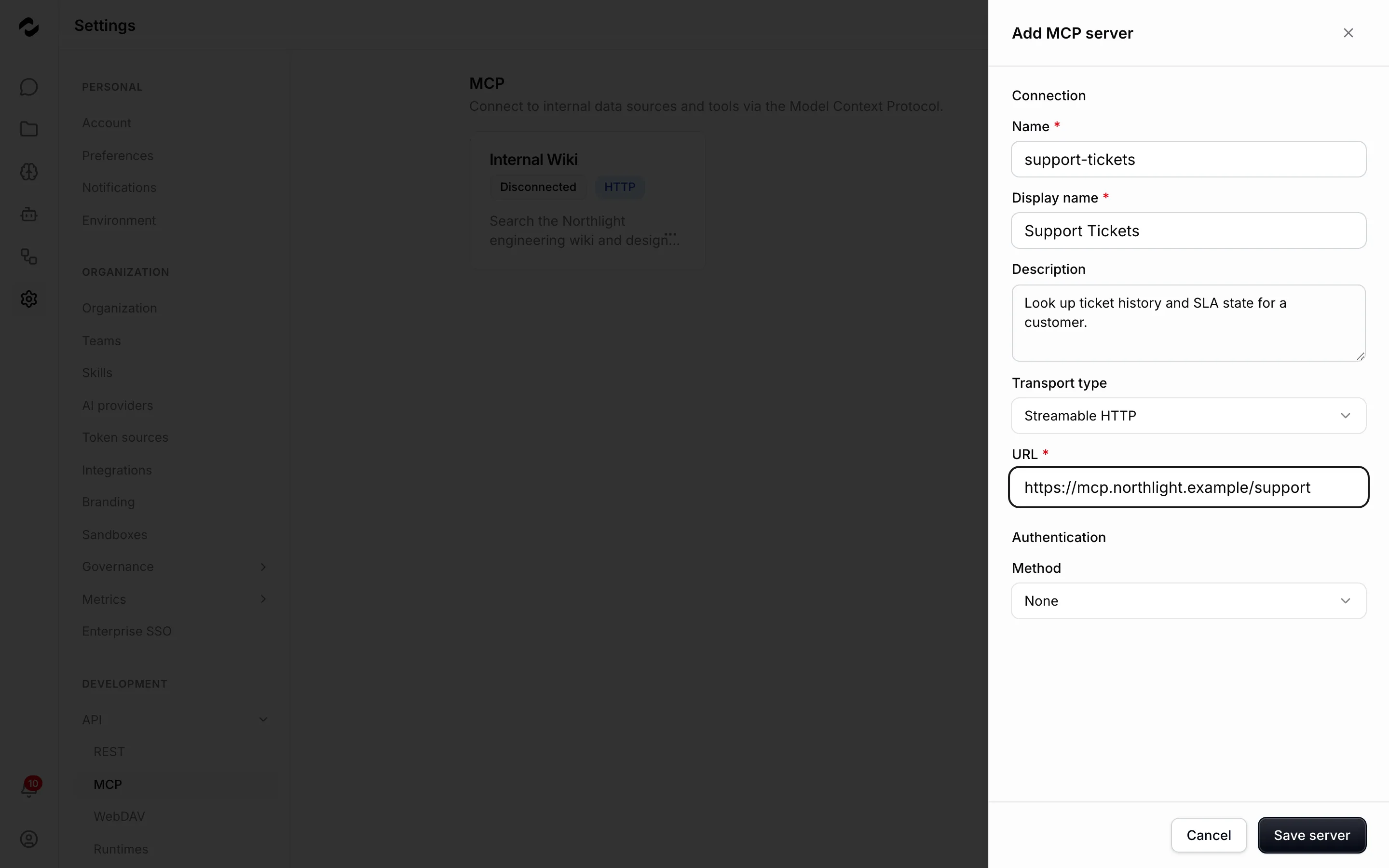 Der Dialog MCP-Server hinzufügen unter Einstellungen API MCP, ausgefüllt für einen Server für Support-Tickets — Anzeigename Support Tickets, eine einzeilige Beschreibung, Streamable HTTP als Transporttyp, die Server-URL und Keine als Authentifizierungsmethode — über der MCP-Seite, auf der bereits ein Server Internal Wiki registriert ist.